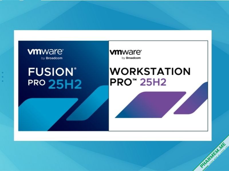 VMware Workstation Pro 25H2u1 25.0.1.25219725: Phần mềm tạo máy ảo 2 VMware Workstation Pro
