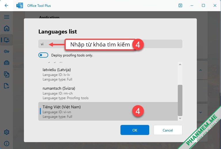 Office Tool Plus 10.17.9.0 - Tải, Cài, Tạo File ISO Office/Viso/Project 2016/2019/2021/365 6 Chọn ngôn ngữ Office