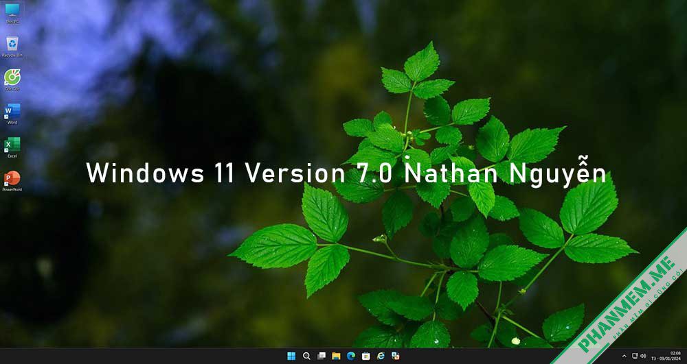 Windows 11 Version 7.0 "Real Speed - Thực sự nhanh" Nathan Nguyễn 3 Windows 11 Version 7.0 "Real Speed - Thực sự nhanh" Nathan Nguyễn