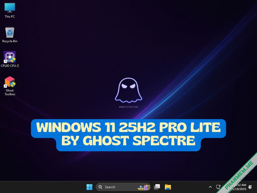Download Windows 11 25H2 Pro Lite by Ghost Spectre (Update 4-2) 2 Windows 11 25H2 Pro Lite by Ghost Spectre