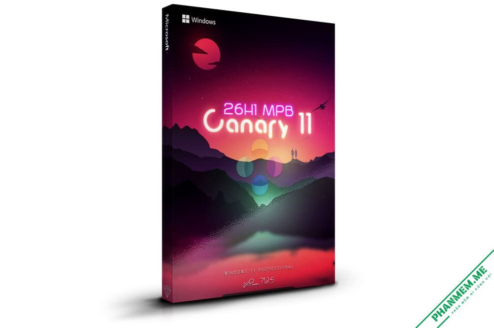 Windows 11 26H1 "Canary 11 26H1 MPB" của XPower7125 2 Windows 11 26H1 "Canary 11 26H1 MPB" của XPower7125